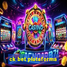 ck bet plataforma